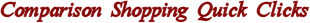 Comparison Shopping Quick Clicks