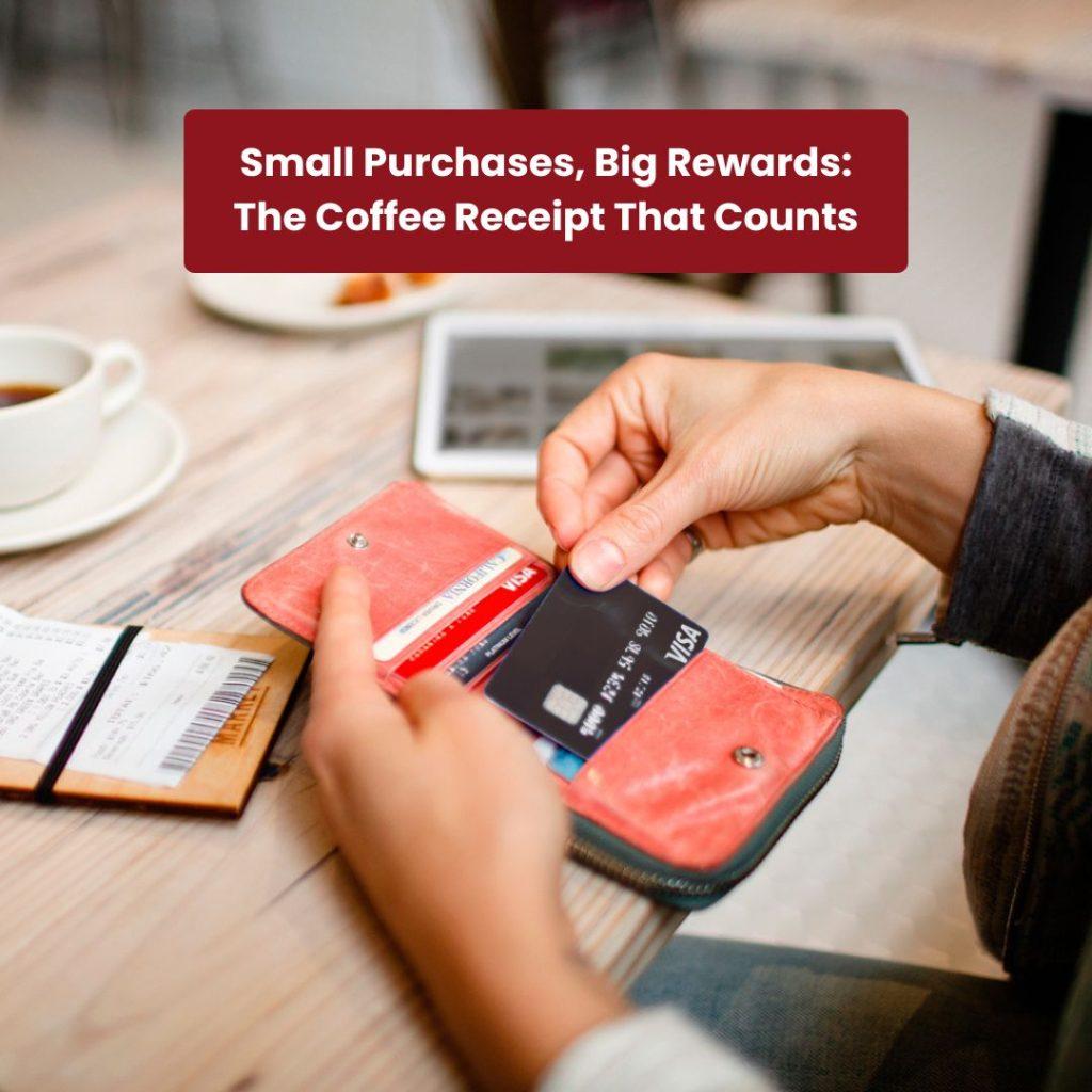A person pulling out a credit card at a café with a coffee receipt on the table, symbolizing everyday purchases earning rewards in Canada.