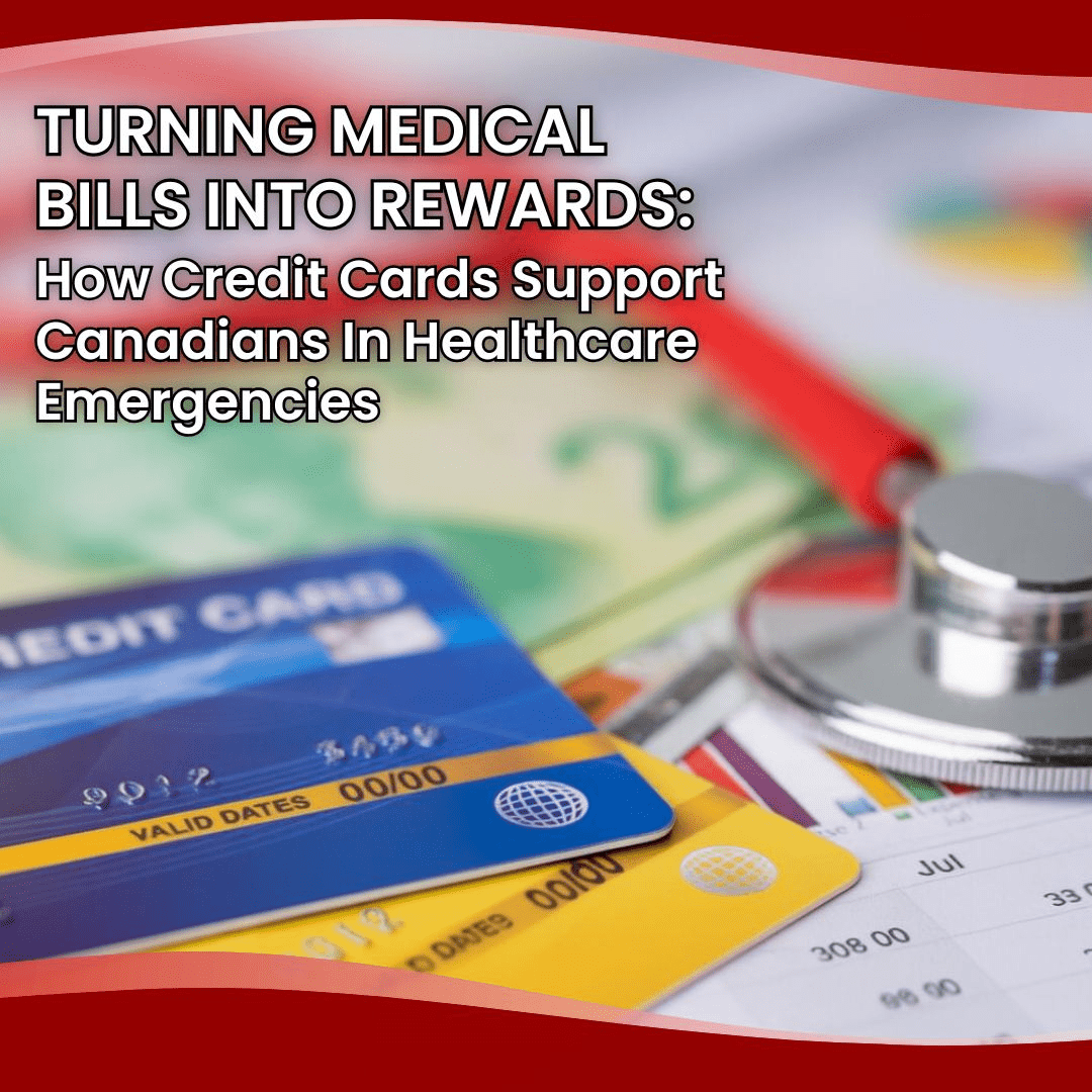 A credit card placed on a stethoscope with pills nearby, symbolizing how Canadians use credit cards to manage unexpected medical expenses.