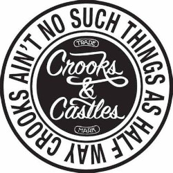 Crooks and Castles